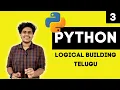 Python Logic Building Part 3 First Program