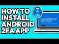 How To Install Microsoft Authenticator On Android Phone EASY