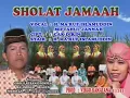 Sholat Jamaah - H. Ma'ruf Islamudin | Solawat Wali Songo