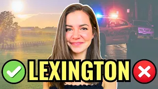 Pros and Cons of Moving to Lexington Kentucky UNBIASED