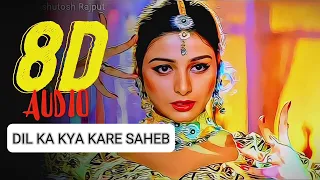 dil ka kya kare saheb 8d audio jeet1996 kavita krishnamurthy sunny deol tabu