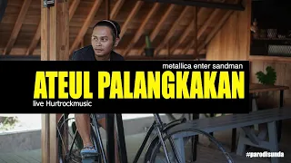metallica enter sandman parodi sunda live hurtrockmusic