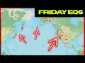Lagu Earthquake activity increasing around the Pacific Plate. California EQ activity. Friday update