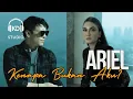 Lagu Baru 2025 ! Ariel - Kenapa Bukan Aku? | Official Lyric Video
