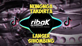 lagu batak remix nungnga takdirta lanser sihombing djhasianribak