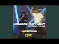 Download Lagu Mendung Tanpo Udan (feat. Kukuh Prasetya Kudamai) (Live Perform)