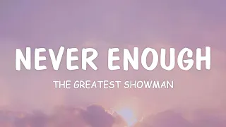 Download Loren Allred - NEVER ENOUGH (LYRIC) [The Greatest Showman Soundtrack] MP3