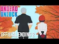 Download Lagu Undead Unluck | \