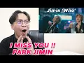 Download Lagu 지민 (Jimin) - 'Who' MV REACTION!! ( OBAT RINDU ARMY!! )