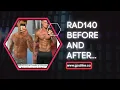 RAD140 Before and After - Incredible Strength
