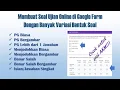 Lagu Cara Membuat Ujian Online di Google Form dengan Banyak Variasi Tipe Soal
