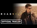 ROADKILL - Trailer 2023