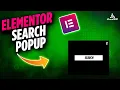 How to create an Elementor Search Popup