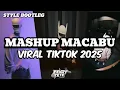 Download Lagu DJ MASHUP MACABU X ADA YANG TUMBANG STYLE BOOTLEG || FENDY YETE 