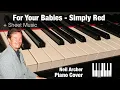 Download Lagu For Your Babies - Simply Red - Piano Cover + Sheet Music