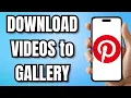 HOW to DOWNLOAD Pinterest S to Your GALLERY