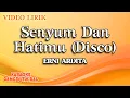 Download Lagu Erni Ardita - Senyum Dan Hatimu Disco (Official Video lirik)
