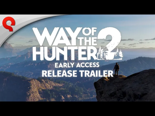 Way of the Hunter 2 | Early Access Release Trailer