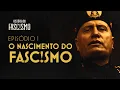 Download Lagu HISTÓRIA DO FASC!SMO - Assista hoje gratuitamente
