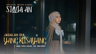 silvia an jagalah dia yang kusayang official music video 