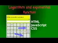 Part 3 - Adding Logarithm and Exponential function to the calculator HTML JavaScript and CSS