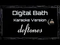 Download Lagu Deftones • Digital Bath (CC) 🎤 [Karaoke] [Instrumental] MP3