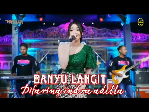 Download MP3 Banyu langit - Difarina Indra Adella - Om Adella