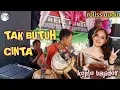 Download Lagu TAK BUTUH CINTA||mirnawati dewi ||cover dahlia||koplo bajidor||rollis