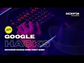 Advanced Google Dork Cheat Sheet Google Dorking Tutorial Decrypt3r