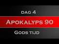 Lagu Apokalyps90 dag 4: Gods tijd (Apok.1, 10-12)
