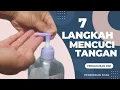 Download Lagu Pengurusan Diri : 7 Langkah Mencuci Tangan