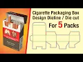 5 Packs of Cigarette box Cigarette packaging box design Die cut Complete Tutorial