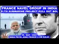 Lagu FRANCE IN INDIA P 75I PROJECT PULL OUT BOL