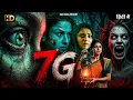 New Released 7G 2024 Horror Thriller South Hindi Dubbed Movie Sonia Agarwal Smruthi Venkat