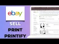 How to Sell Print on Demand Products on eBay with Printify
