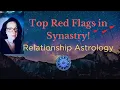 Some of the Biggest Red Flags in Synastry - Relationship Astrology