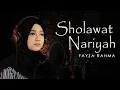 Download Lagu sholawat nariyah ter merdu|fayza rahma