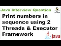 Java program to Print numbers in sequence using 2 Threads Executor Framework