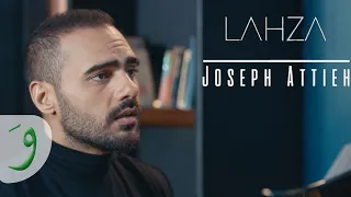 Joseph Attieh Lahza Official Music Video 2019 جوزيف عطية لحظة 