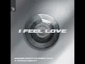 I Feel Love