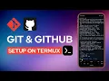 How to Set Up Git with GitHub on Android Using Termux - Step-by-Step Guide