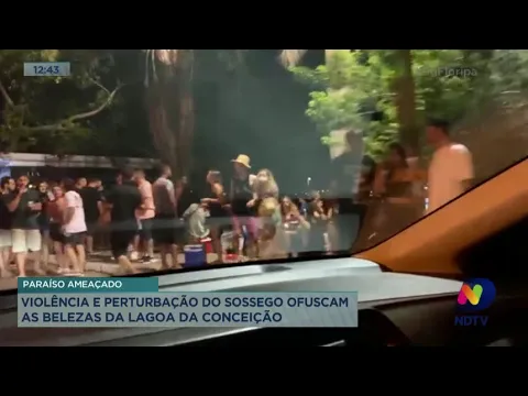Violência e perturbação do sossego ofuscam as belezas da Lagoa da Conceição