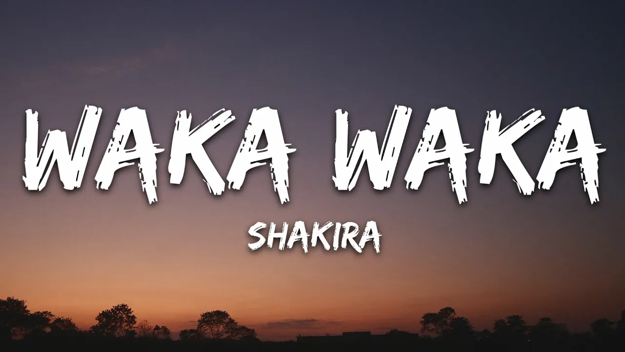 Shakira - Waka Waka (This Time For Africa) (Lyrics)