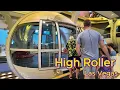 Experiencing the High Roller observation wheel in Las Vegas
