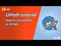 UIPath tutorial Invoke python code