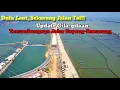 Lagu Dulu Laut, Sekarang Jalan Tol: Update Gila-gilaan Tersambungnya Jalur Sayung-Semarang
