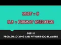 Format Operator In Python Tamil UNIT-5 CSE P25 Quick Through