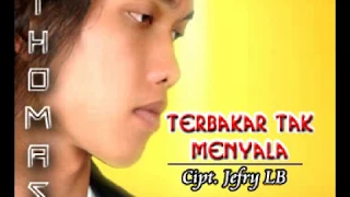 terbakar tak menyala