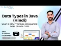 Data Types in Java Hindi Primitive and Non-Primitive Data Types Part 2 Tutorial 8