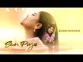 Download Lagu SUN PIYA | RADJNI BOEDHOE | PROD. BY DJWALA